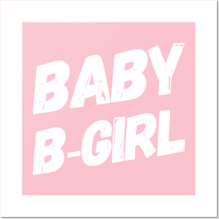 Baby B-Girl, Break Dancer, Hip-Hop, Cute Posters and Art